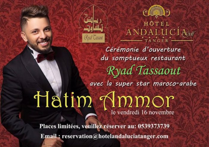 Hatim Ammor pour l’ouverture du restaurant Ryad Tassaout de l’hôtel Andalucia Golf de Tanger Andalucia Golf de Tanger