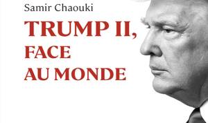 Couverture du livre Trump II face au monde par Samir Chaouki
