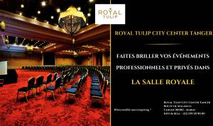 La salle Royale du Royal Tulip City Center Tanger pour événements professionnels et privés