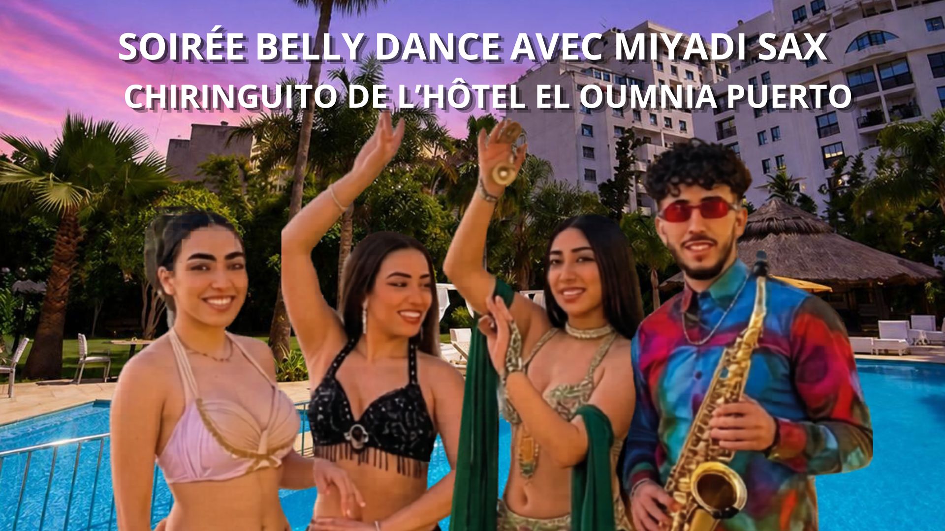 Spectacle de Belly Dance et saxophone live au Chiringuito Malibu Club à Tanger.