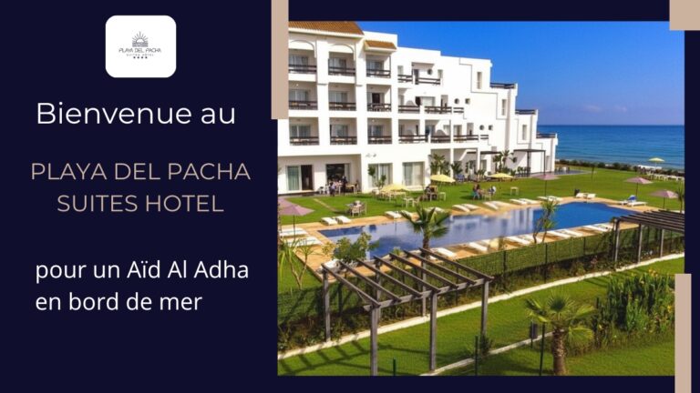Le Playa Del Pacha Suites Hotel vit au rythme de l’Aid et s’impatiente de vous accueillir