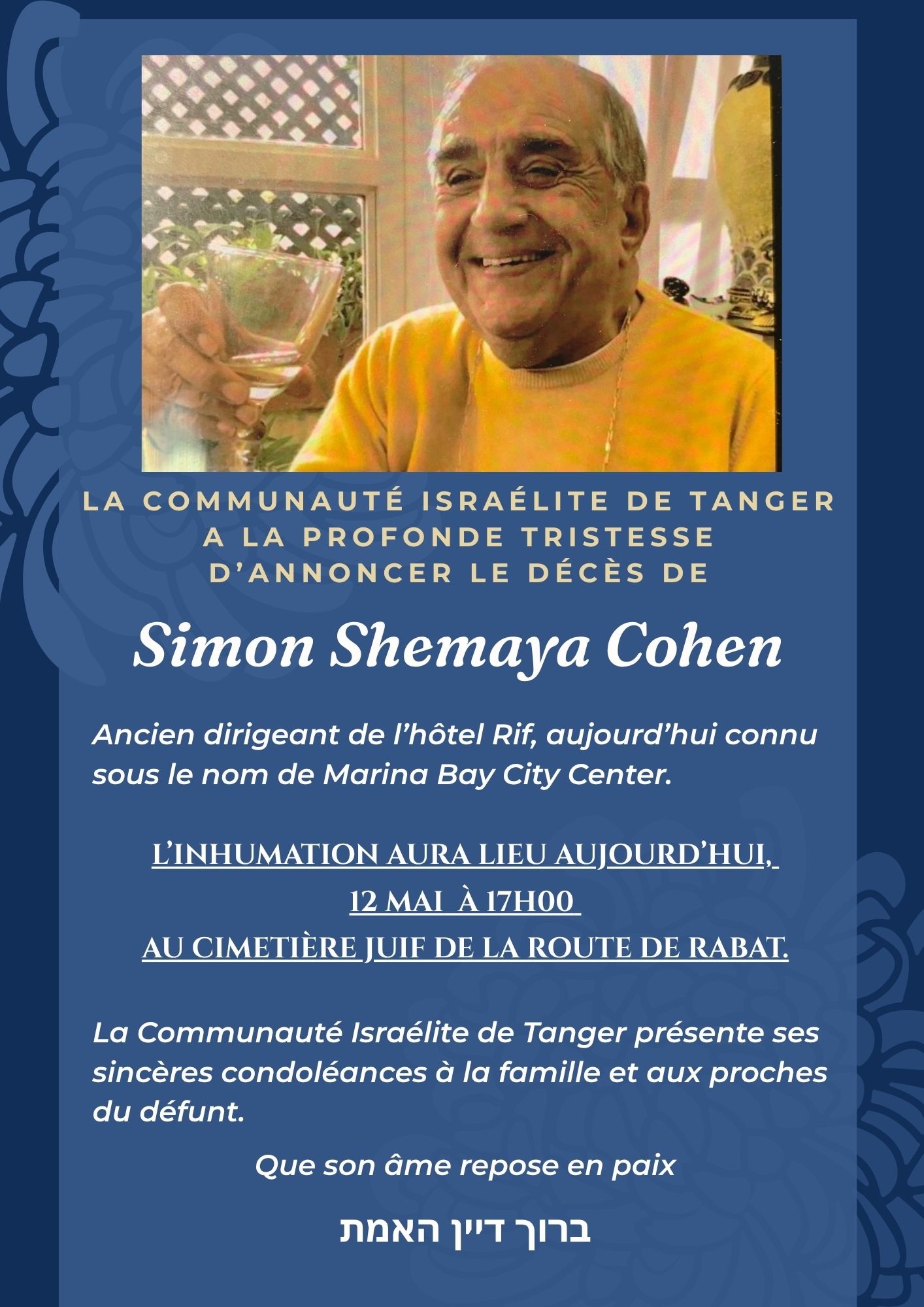 Photo d’hommage et condoléances de la Communauté Israélite de Tanger suite au décès de Simon Shemaya Cohen