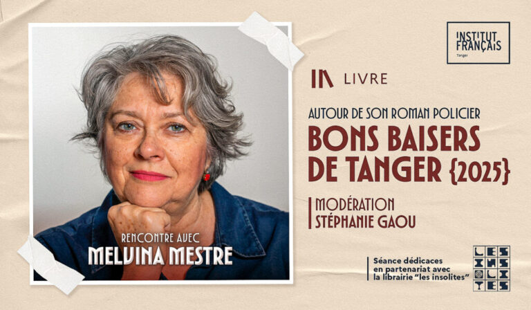 Rencontre littéraire avec Melvina Mestre à Tanger à l’Institut Français